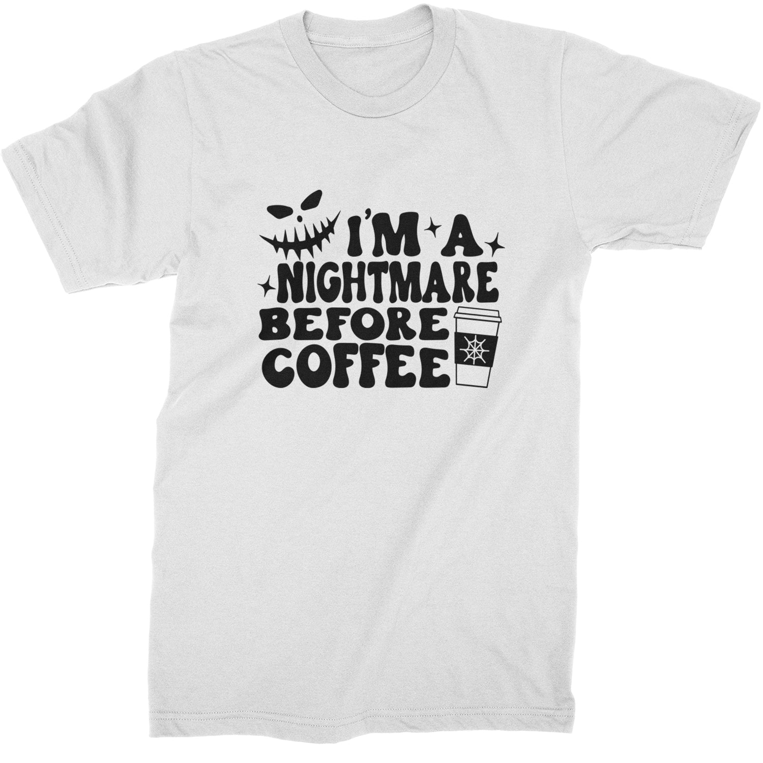 I'm A Nightmare Before Coffee Mens T-shirt White