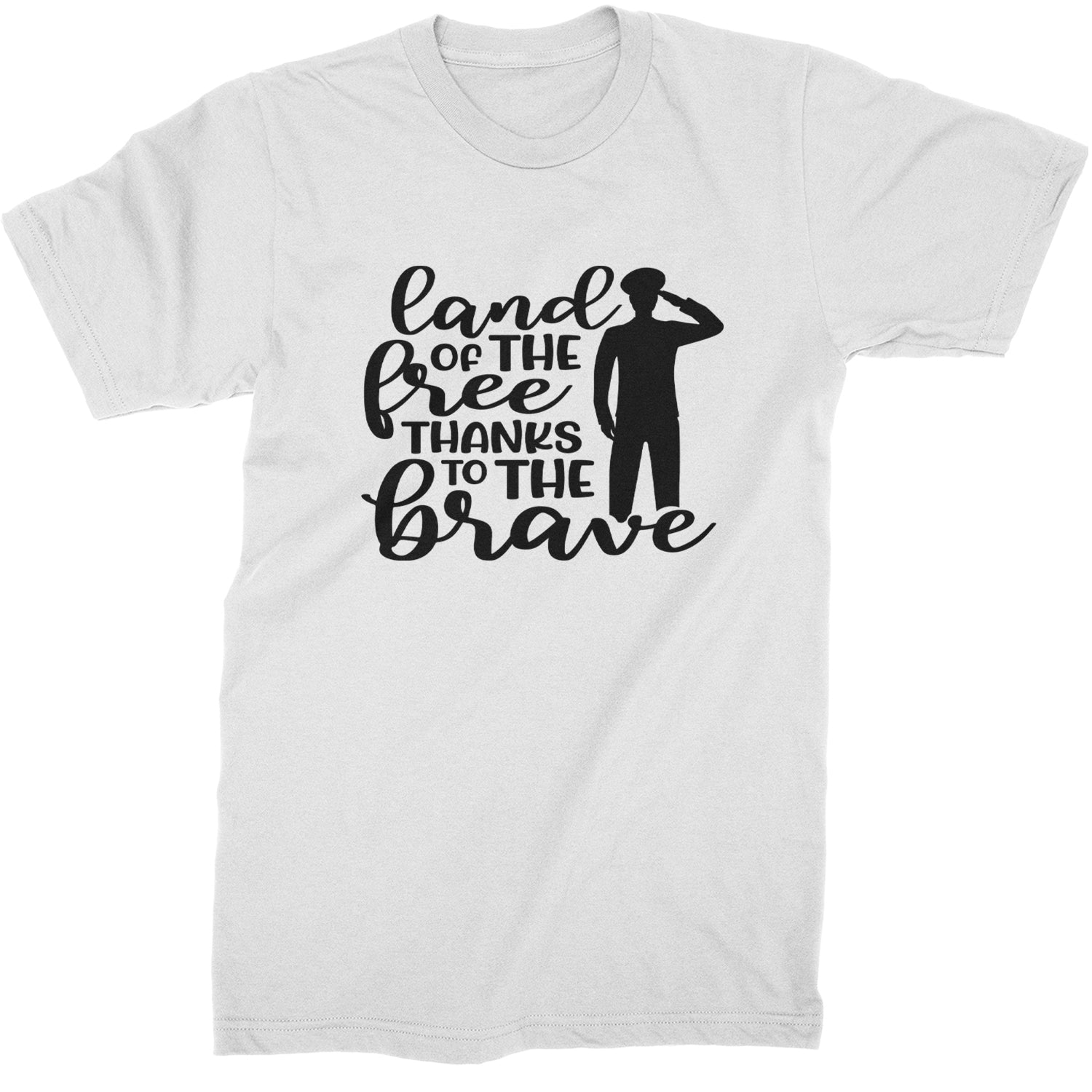 Land Of The Free Thanks To The Brave Veterans Mens T-shirt White