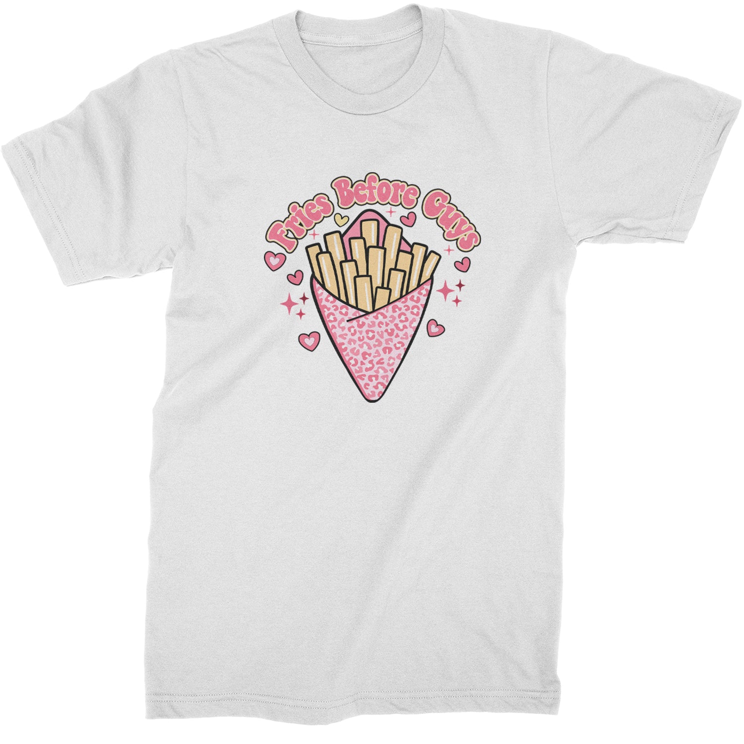 Fries Before Guys  Mens T-shirt White