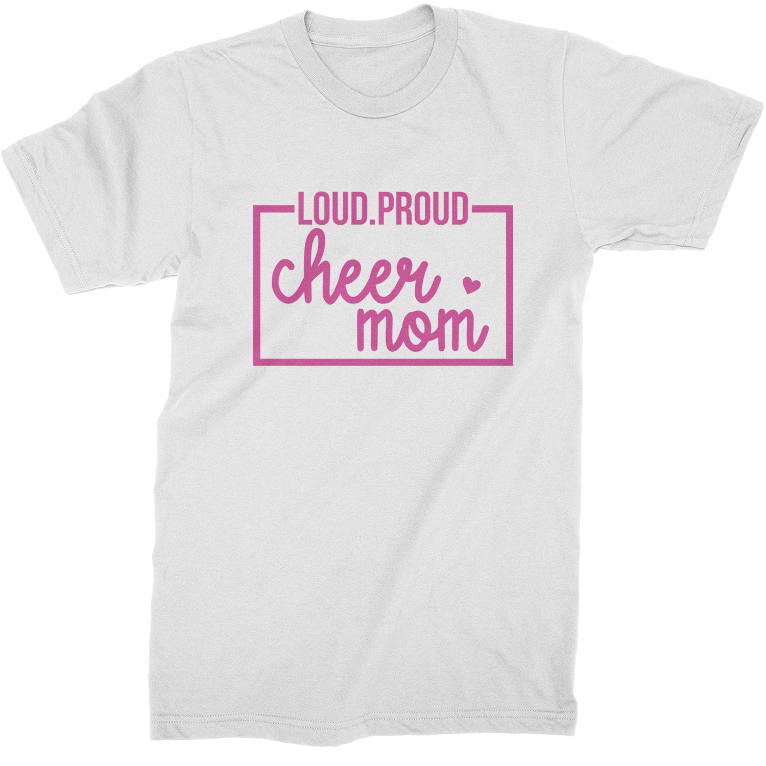 Loud Proud Cheerleader Mom Mens T-shirt White