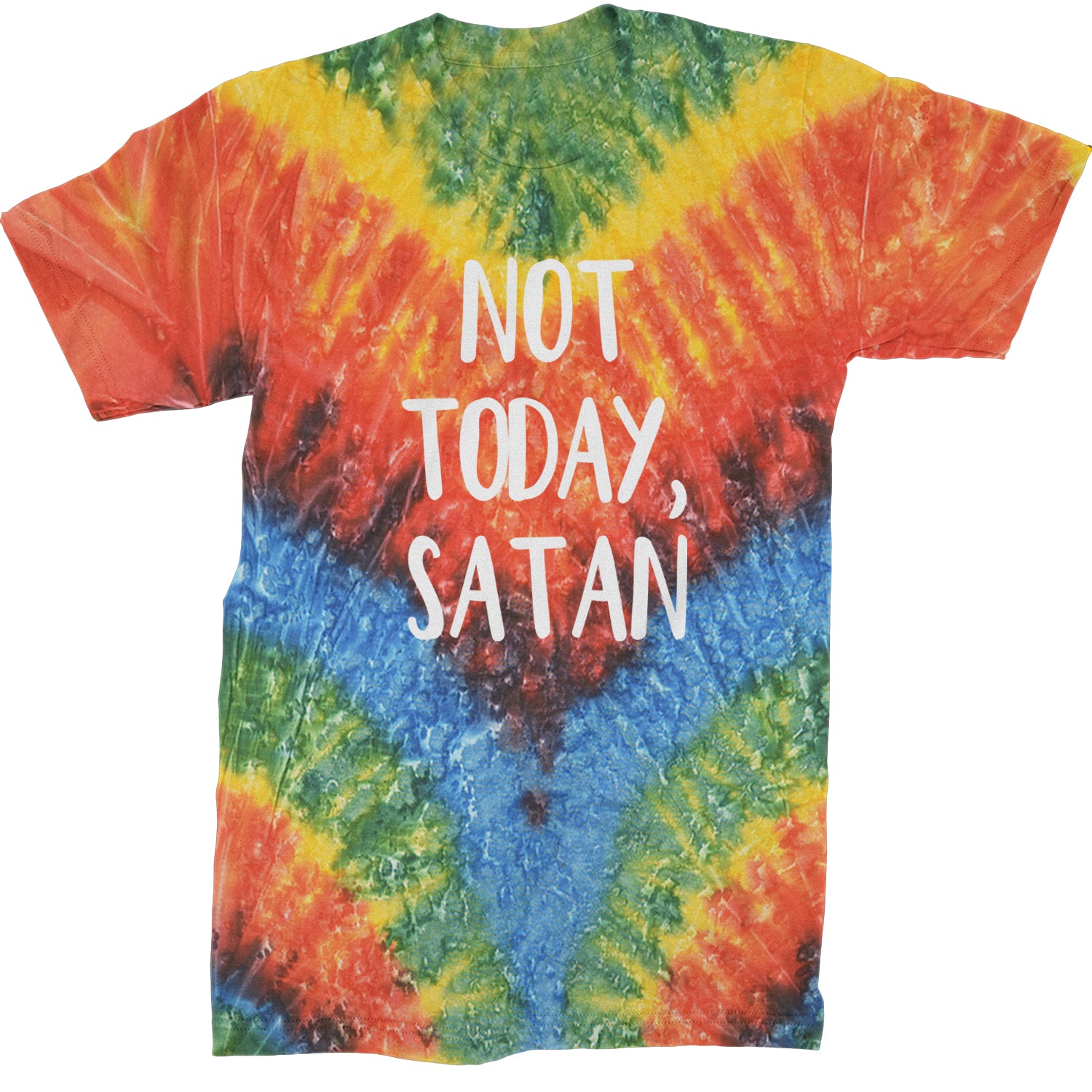 Not Today, Satan Jesus Already Won Mens T-shirt Tie-Dye Woodstock