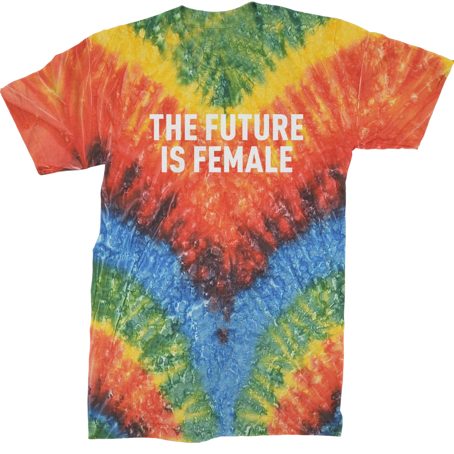 The Future Is Female Feminism  Mens T-shirt Tie-Dye Woodstock