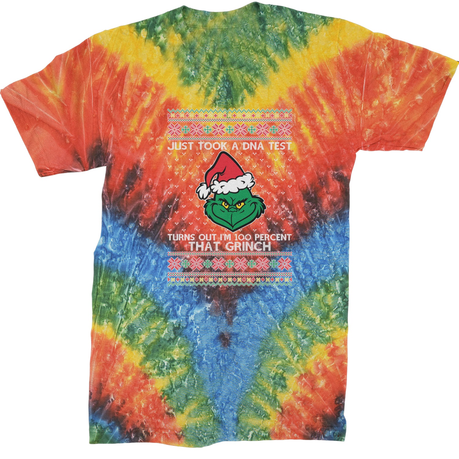 One Hundred Percent That Gr-nch Ugly Christmas Mens T-shirt Tie-Dye Woodstock