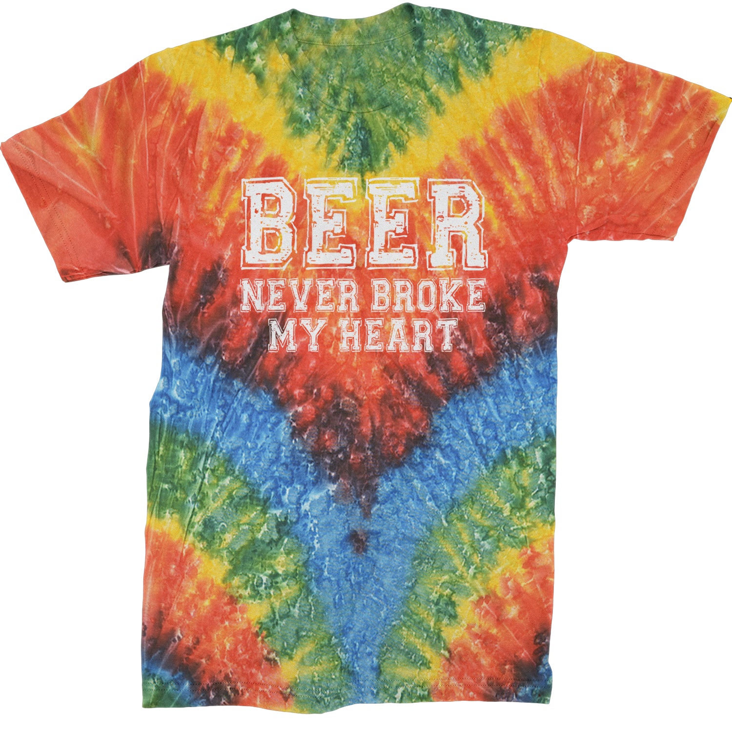 Beer Never Broke My Heart Funny Drinking Mens T-shirt Tie-Dye Woodstock