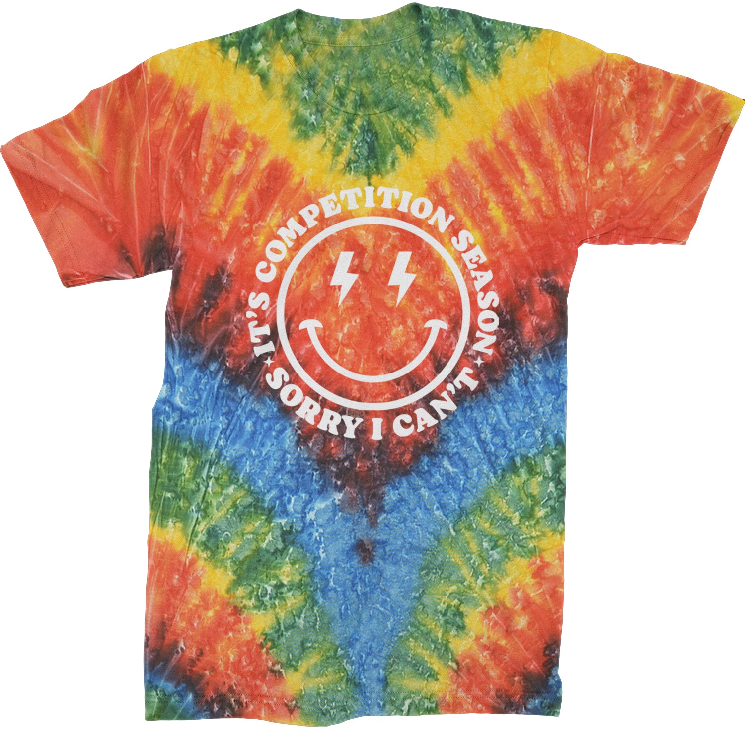 Sorry I Can't, It's Competition Season Mens T-shirt Tie-Dye Woodstock