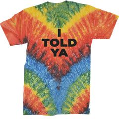 I Told Ya Challenger Black Print Mens T-shirt Tie-Dye Woodstock