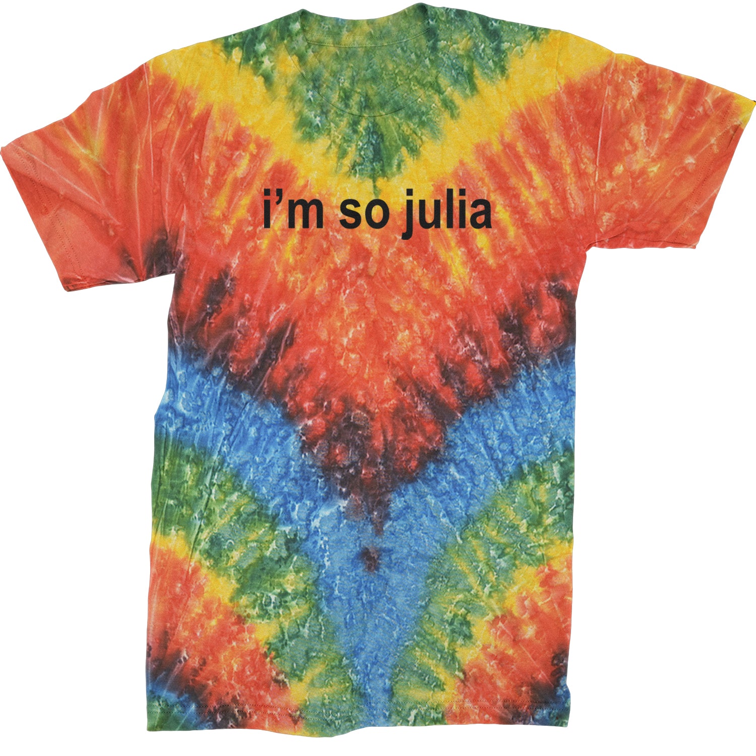 I'm So Julia Brat Green Mens T-shirt Tie-Dye Woodstock