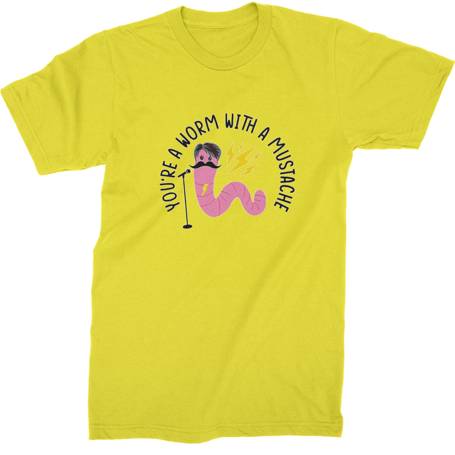 You're A Worm With A Mustache Tom Scandoval  Mens T-shirt Yellow