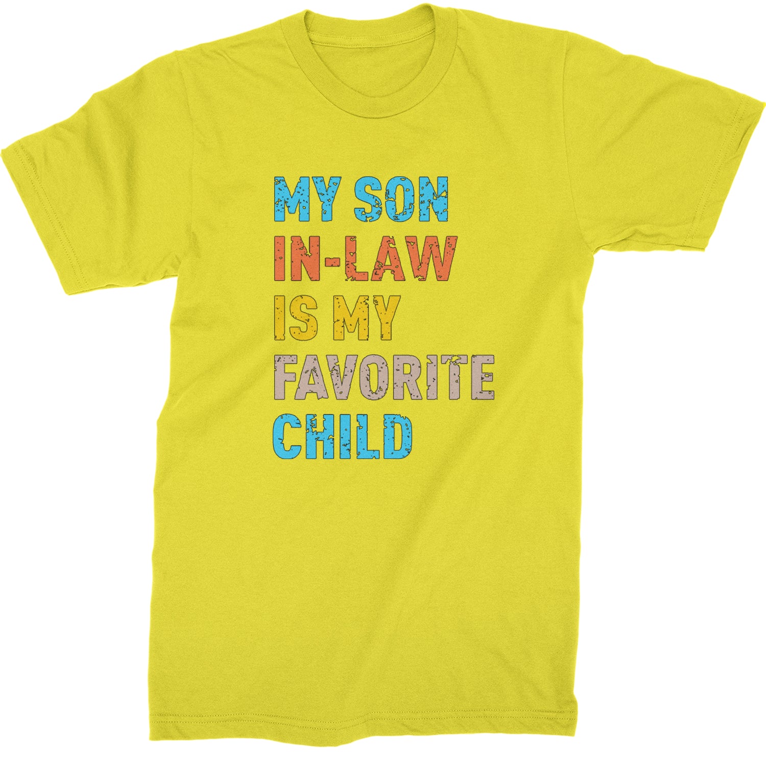 My Son In-Law Is My Favorite Child Meme  Mens T-shirt Yellow