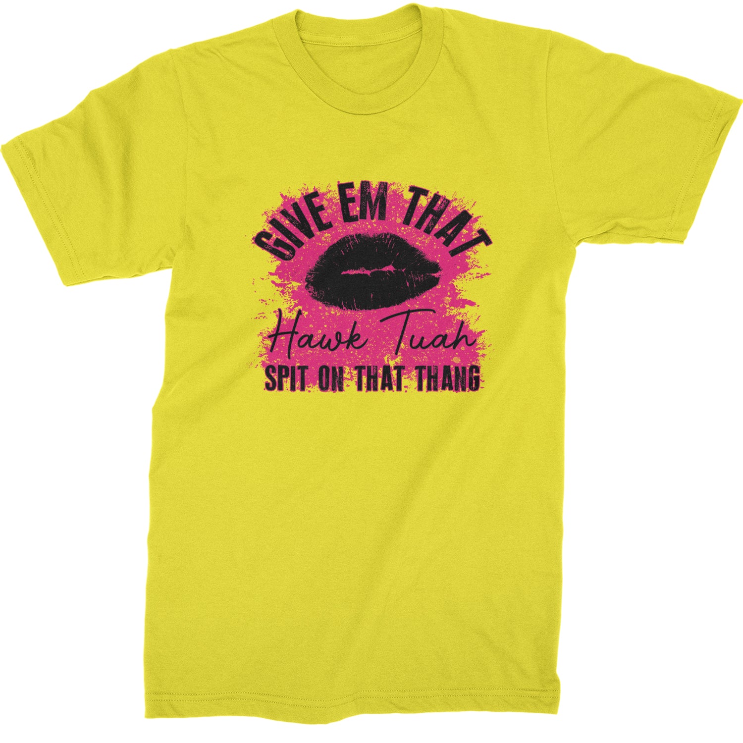Give 'Em Hawk Tuah Spit On That Thang Mens T-shirt Yellow