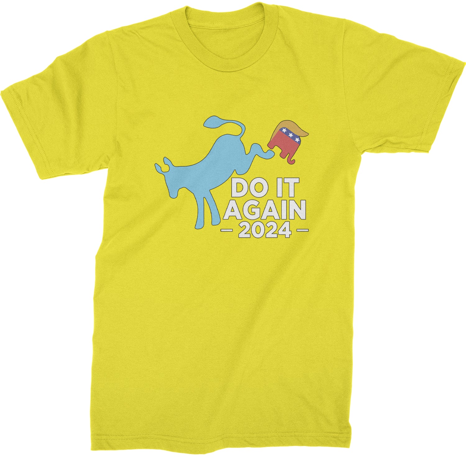 Do It Again - Democratic Donkey Kicking Republicans 2024 Political Humor Mens T-shirt Yellow