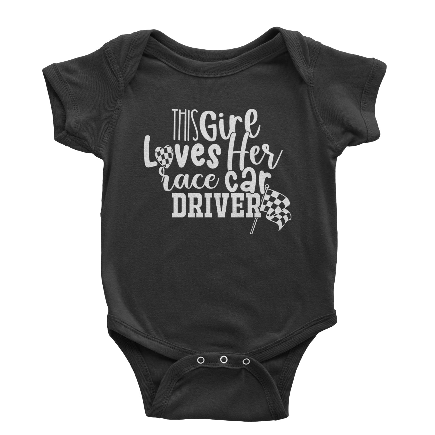 This Girl Loves Her Racecar Driver Infant One-Piece Romper Bodysuit and Toddler T-shirt Black