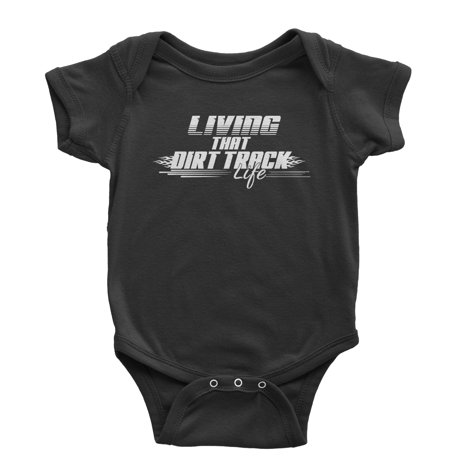 Living That Dirt Track Life Infant One-Piece Romper Bodysuit and Toddler T-shirt Black