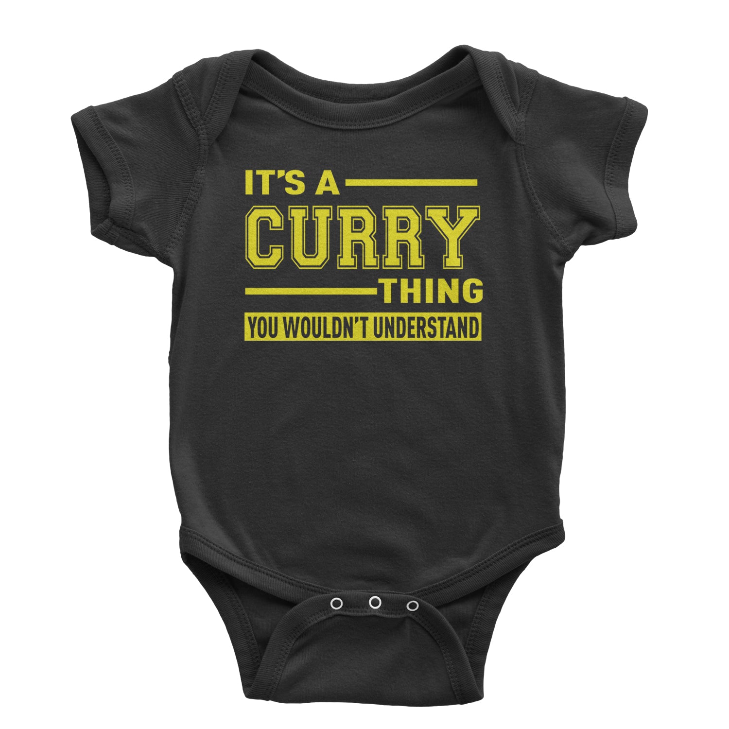 It's A Curry Thing, You Wouldn't Understand Basketball Infant One-Piece Romper Bodysuit and Toddler T-shirt Black