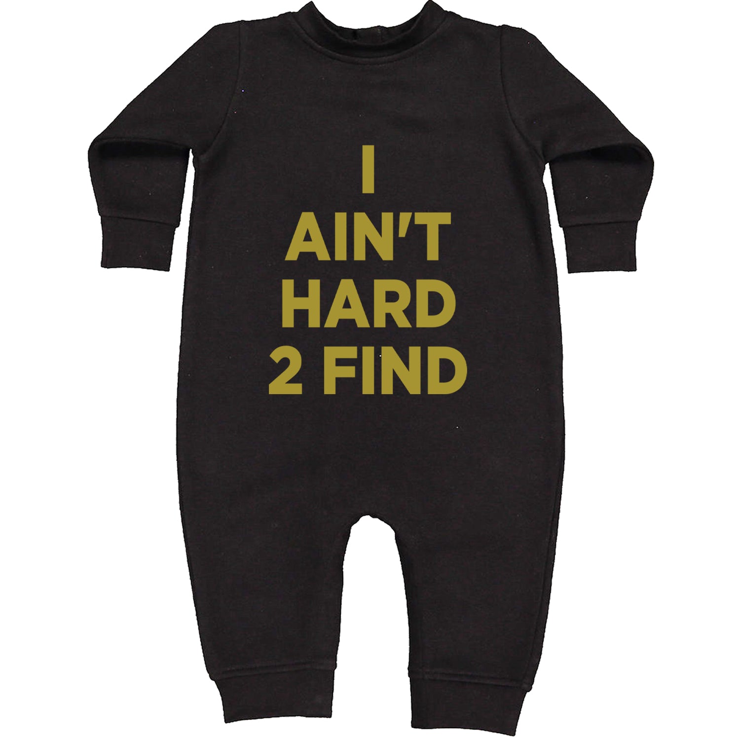 I Ain't Hard To Find Coach Prime Toddler Hoodie And Infant Fleece Romper Black