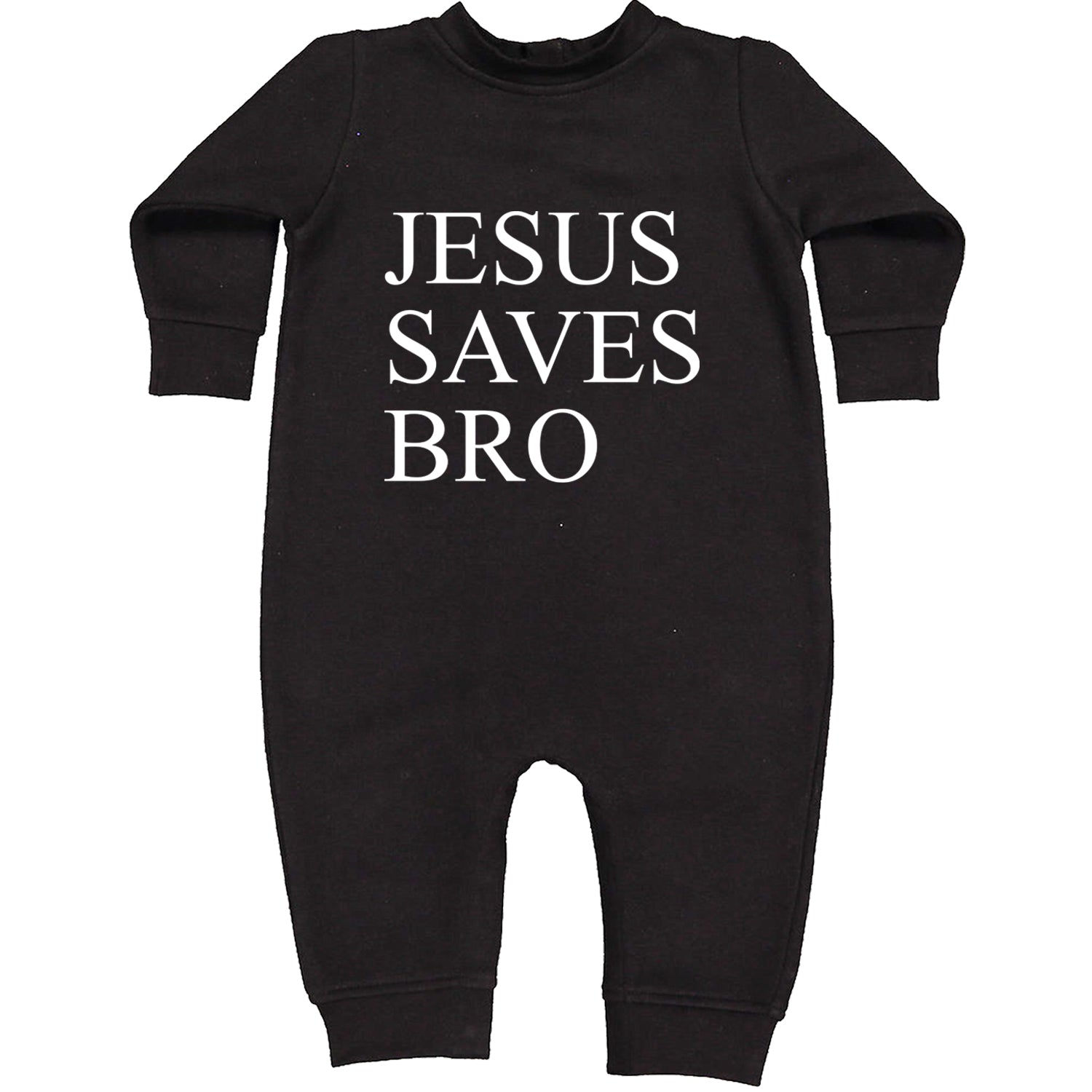 Jesus Saves Bro  Toddler Hoodie And Infant Fleece Romper Black