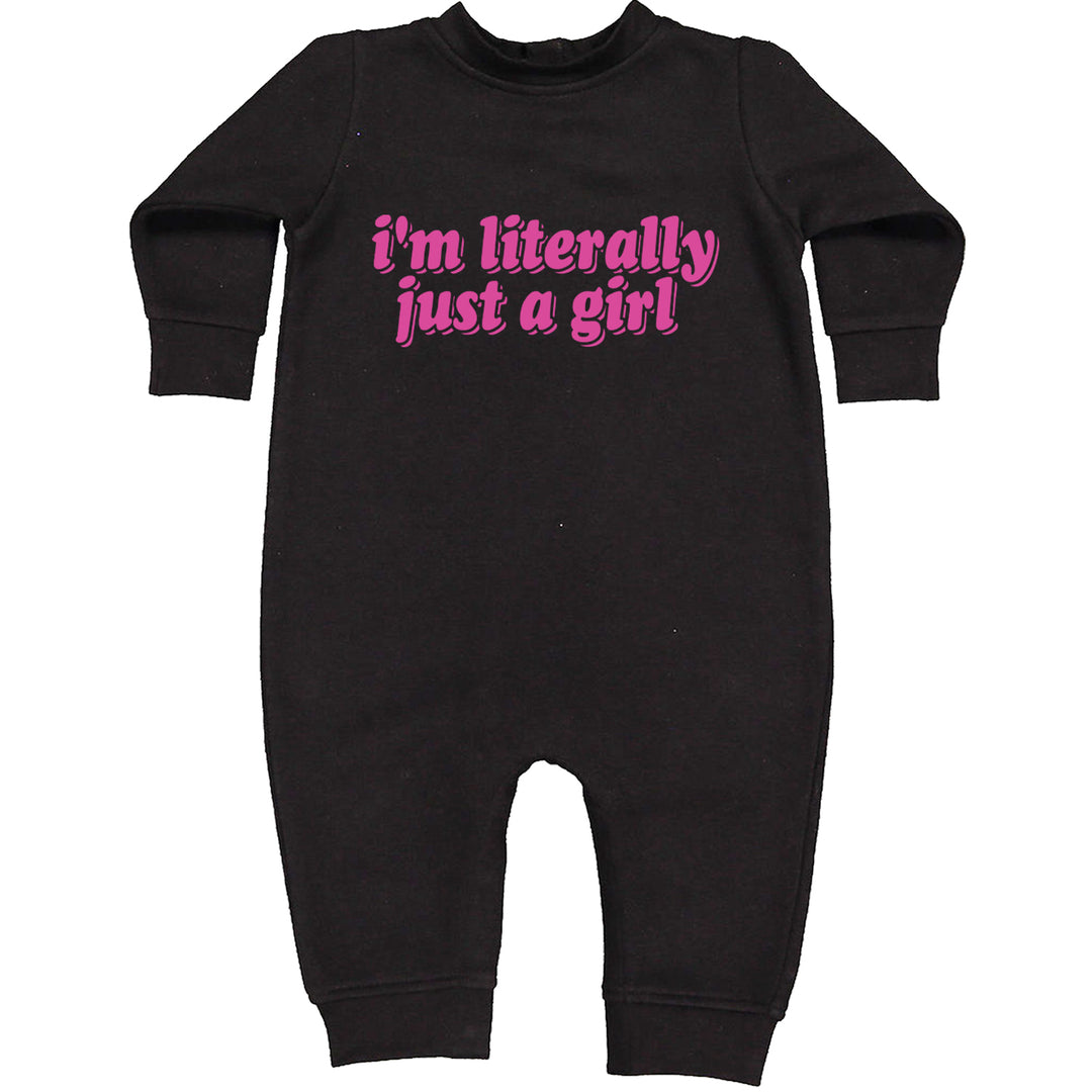 I'm Literally Just A Girl graphic on Toddler Hoodie and Baby Fleece Onesie in Black