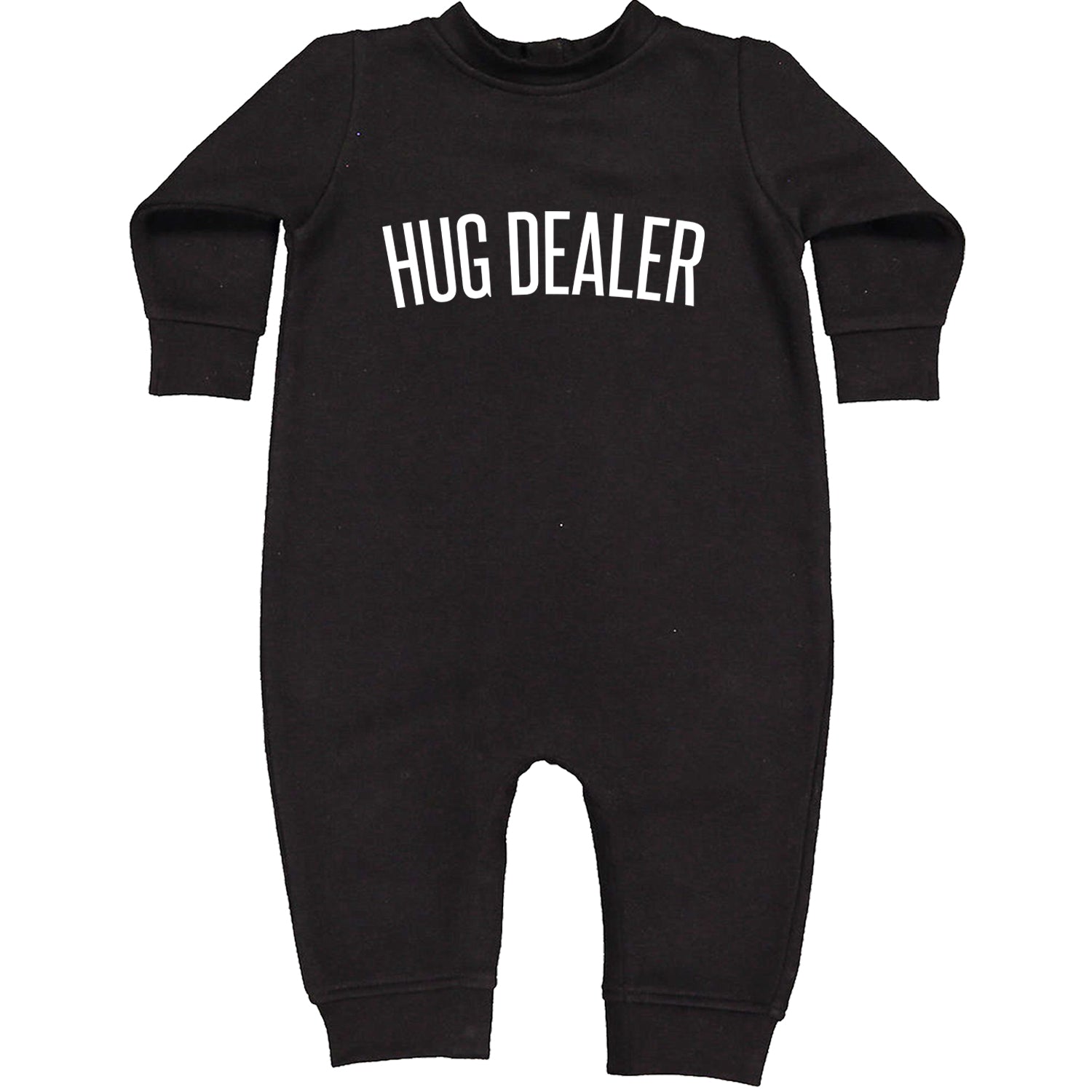 Hug Dealer Funny Hug Lover Toddler Hoodie And Infant Fleece Romper Black