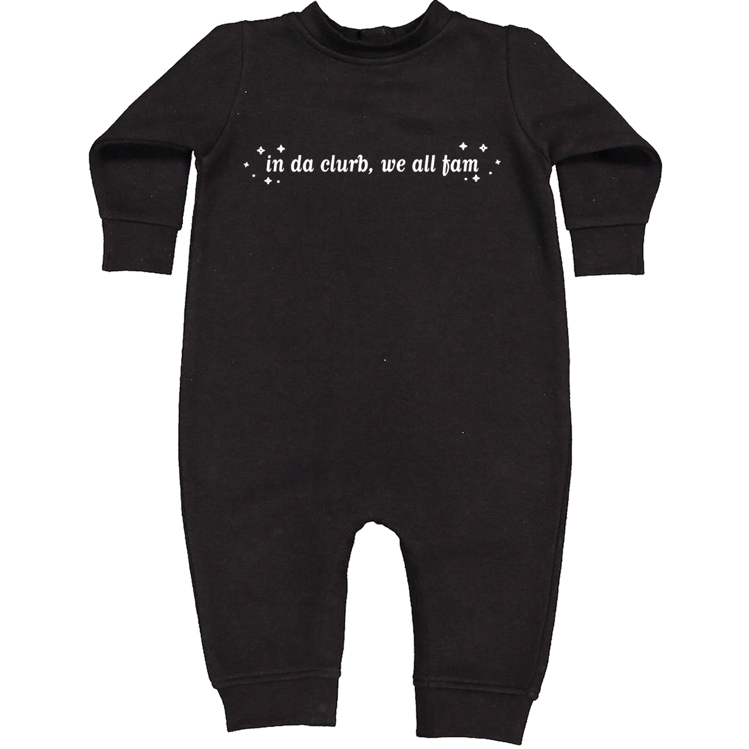 In Da Clurb, We All Fam Toddler Hoodie And Infant Fleece Romper Black