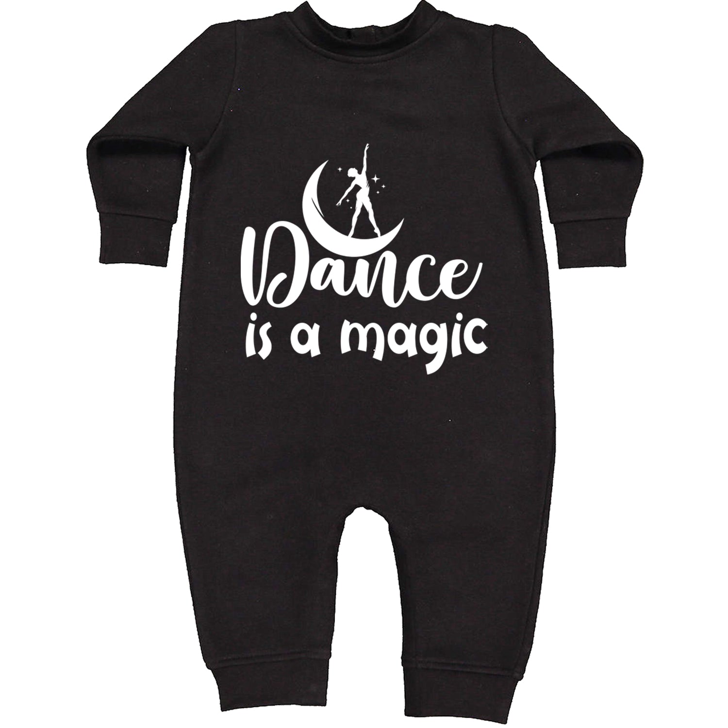 Dance Is Magic Toddler Hoodie And Infant Fleece Romper Black