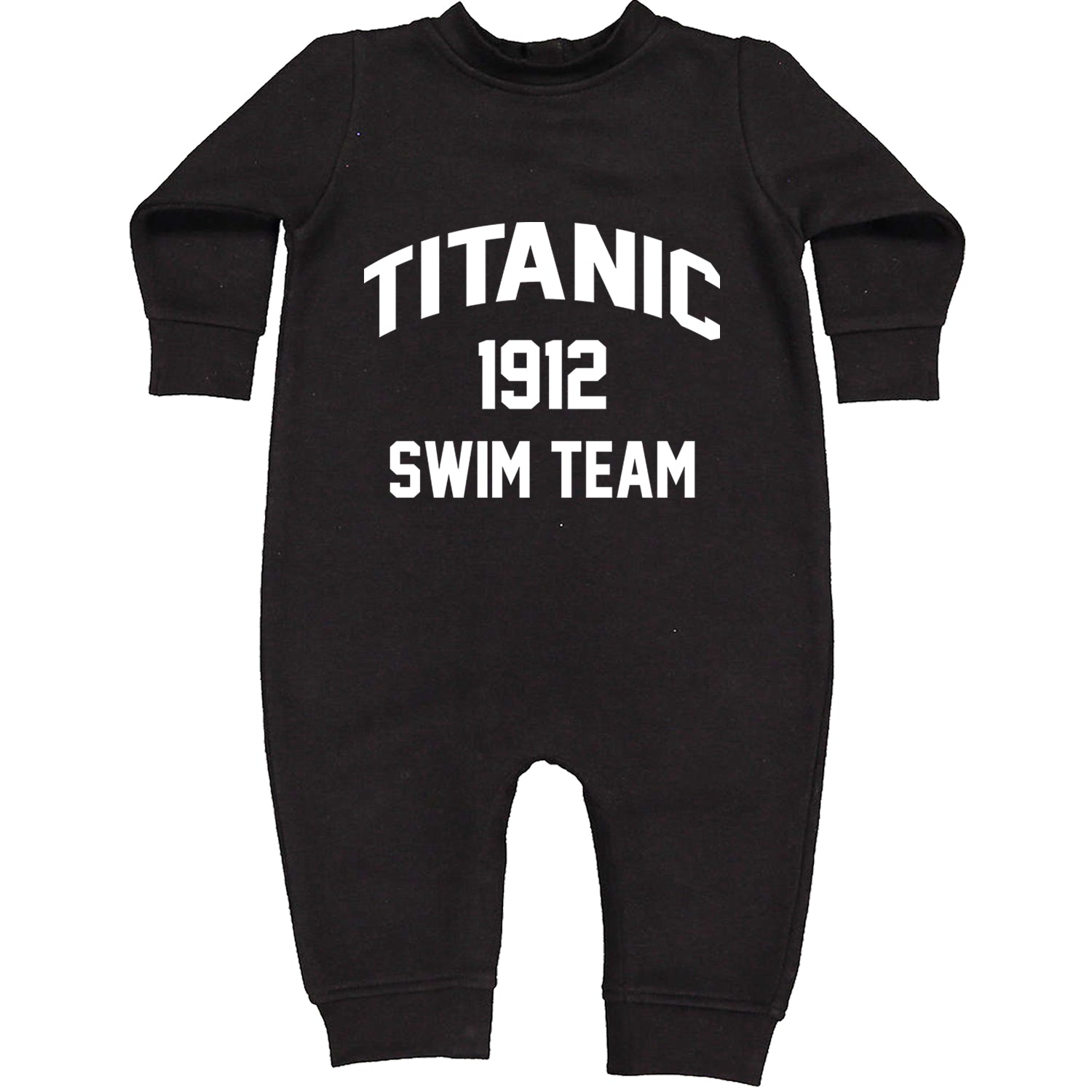 Titanic Swim Team 1912 Funny Cruise Toddler Hoodie And Infant Fleece Romper Black