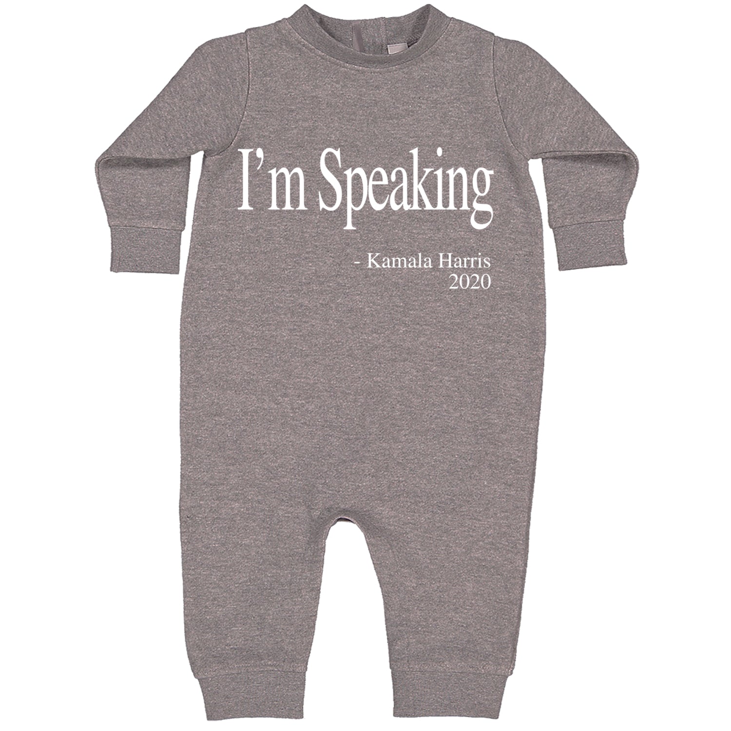 I'm Speaking - Kamala Harris Quote Toddler Hoodie And Infant Fleece Romper Heather Grey