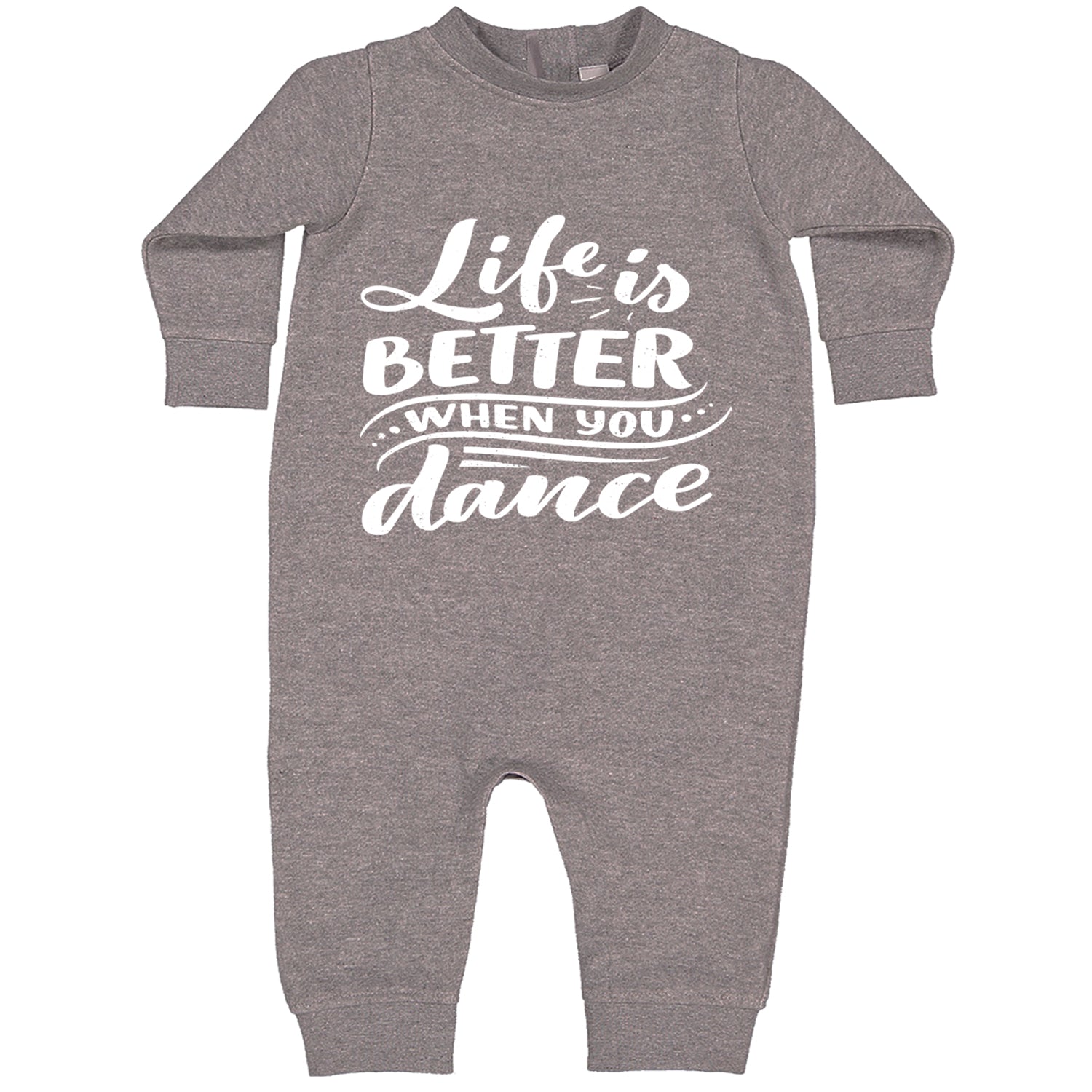 Life is Better When You Dance Toddler Hoodie And Infant Fleece Romper Heather Grey