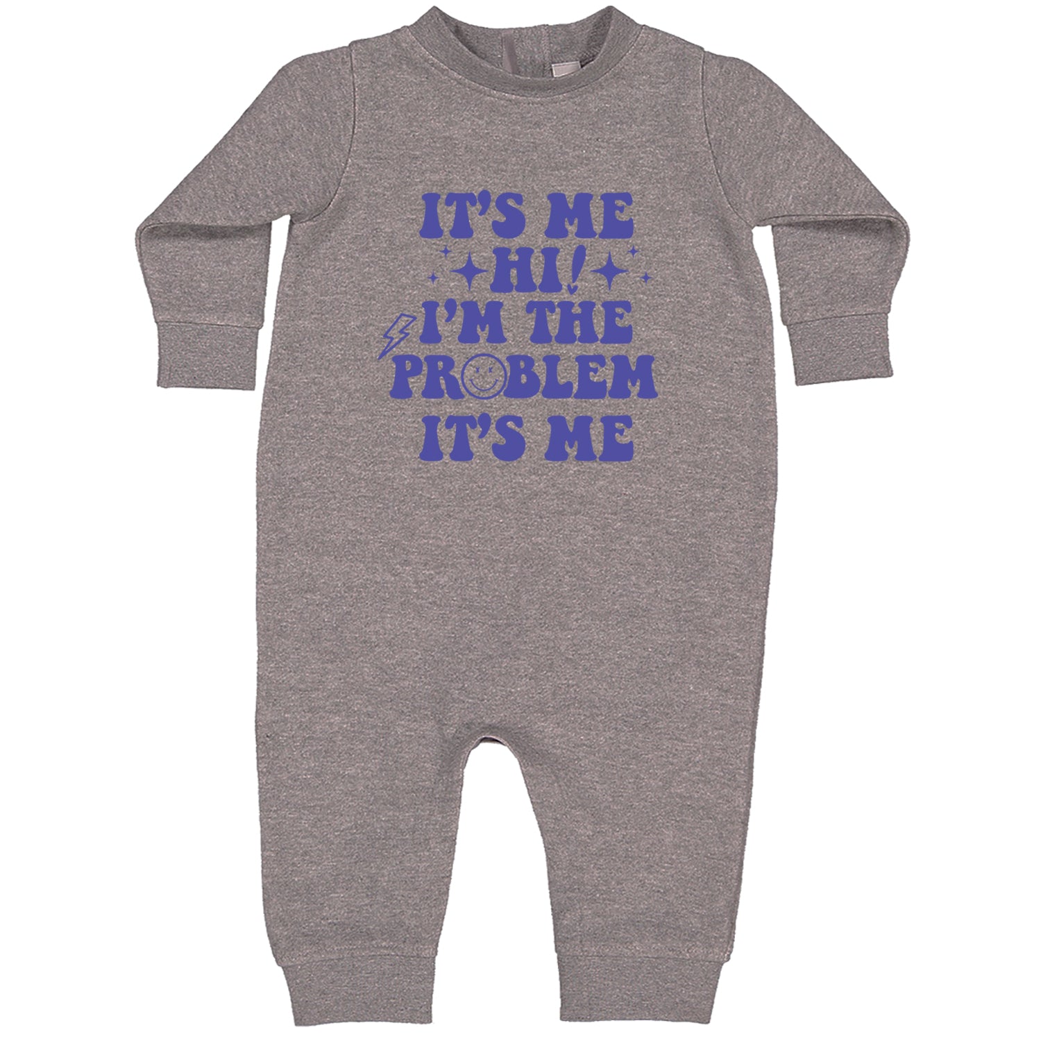 It's Me Hi I'm The Problem Toddler Hoodie And Infant Fleece Romper Heather Grey