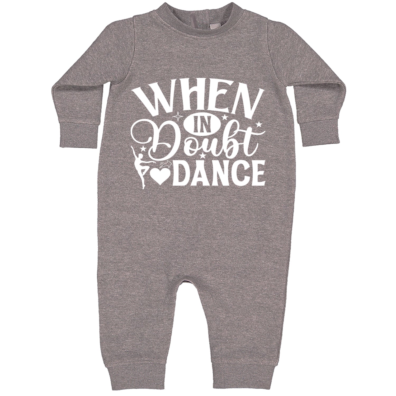 When In Doubt, Dance Toddler Hoodie And Infant Fleece Romper Heather Grey