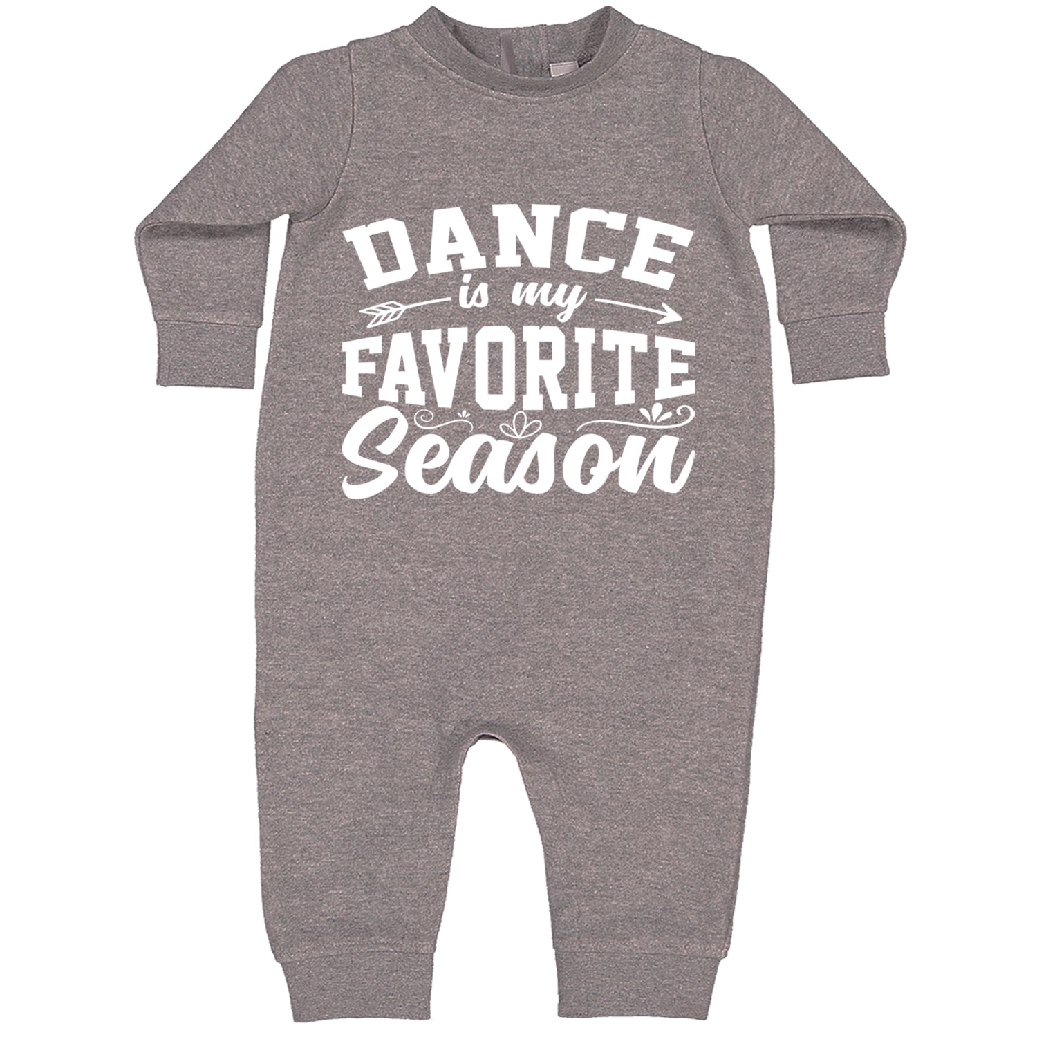 Dance Is My Favorite Season Toddler Hoodie And Infant Fleece Romper Heather Grey