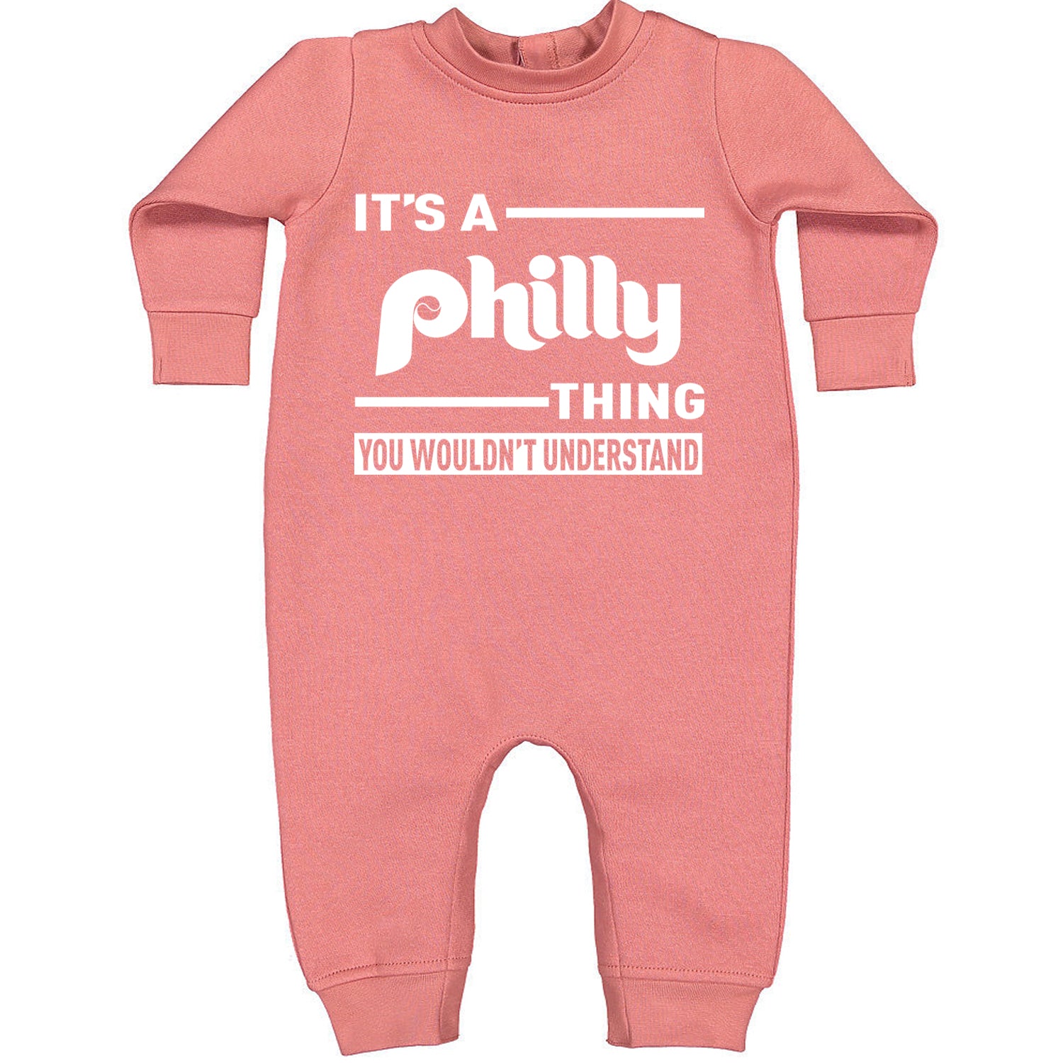 It's A Philly Thing, You Wouldn't Understand Toddler Hoodie And Infant Fleece Romper Mauve