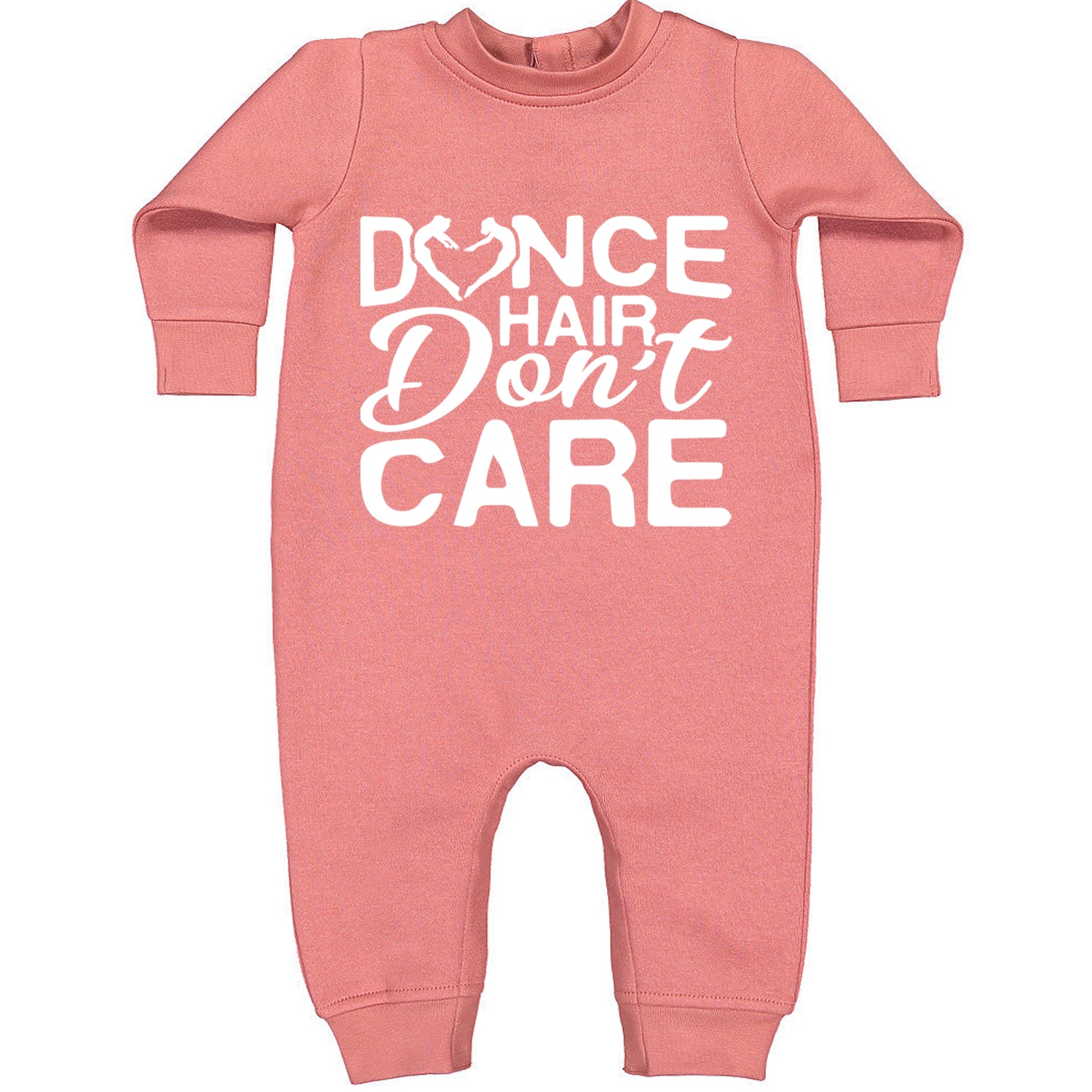 Dance Hair Don't Care Toddler Hoodie And Infant Fleece Romper Mauve