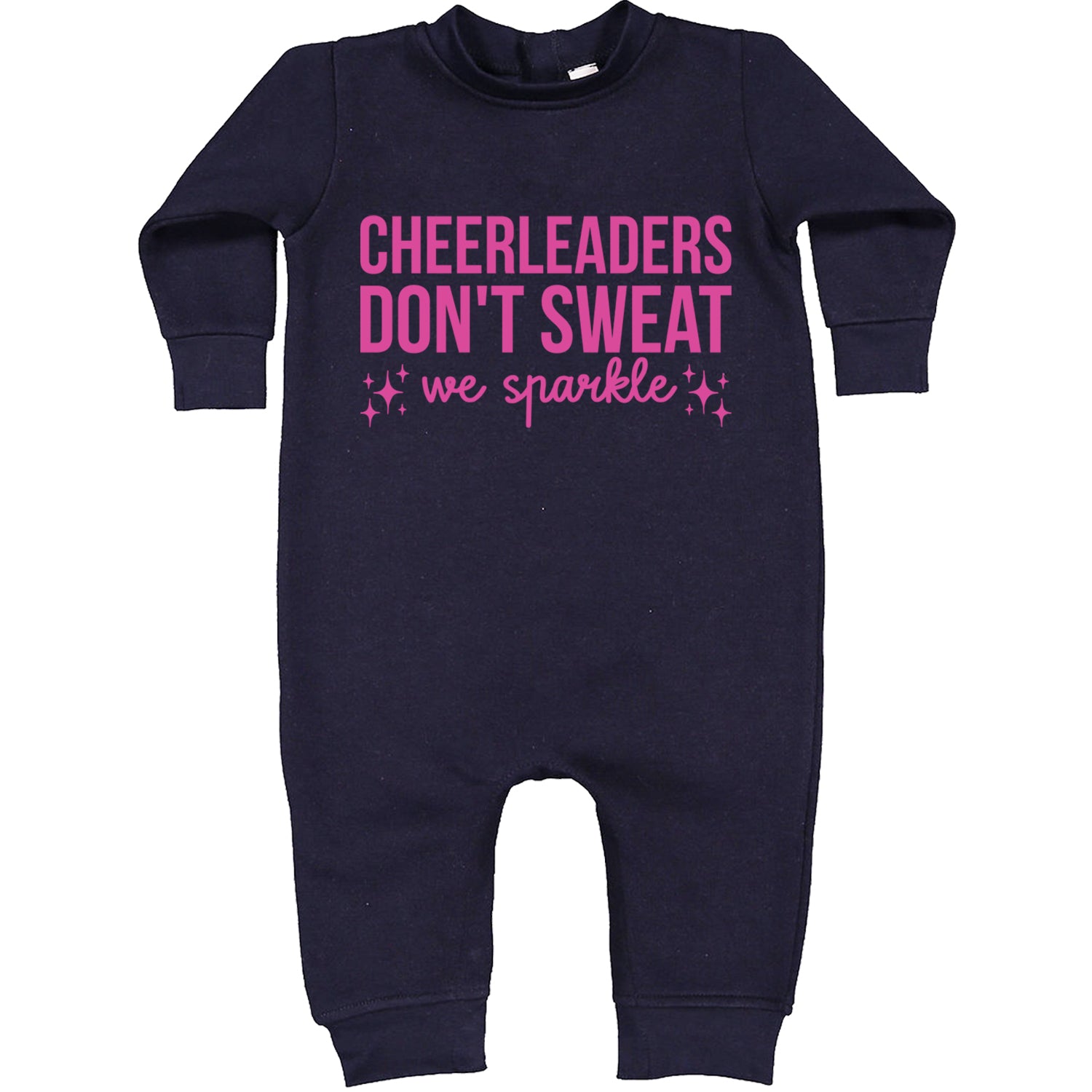 Cheerleaders Don't Sweat, We Sparkle Toddler Hoodie And Infant Fleece Romper Navy Blue