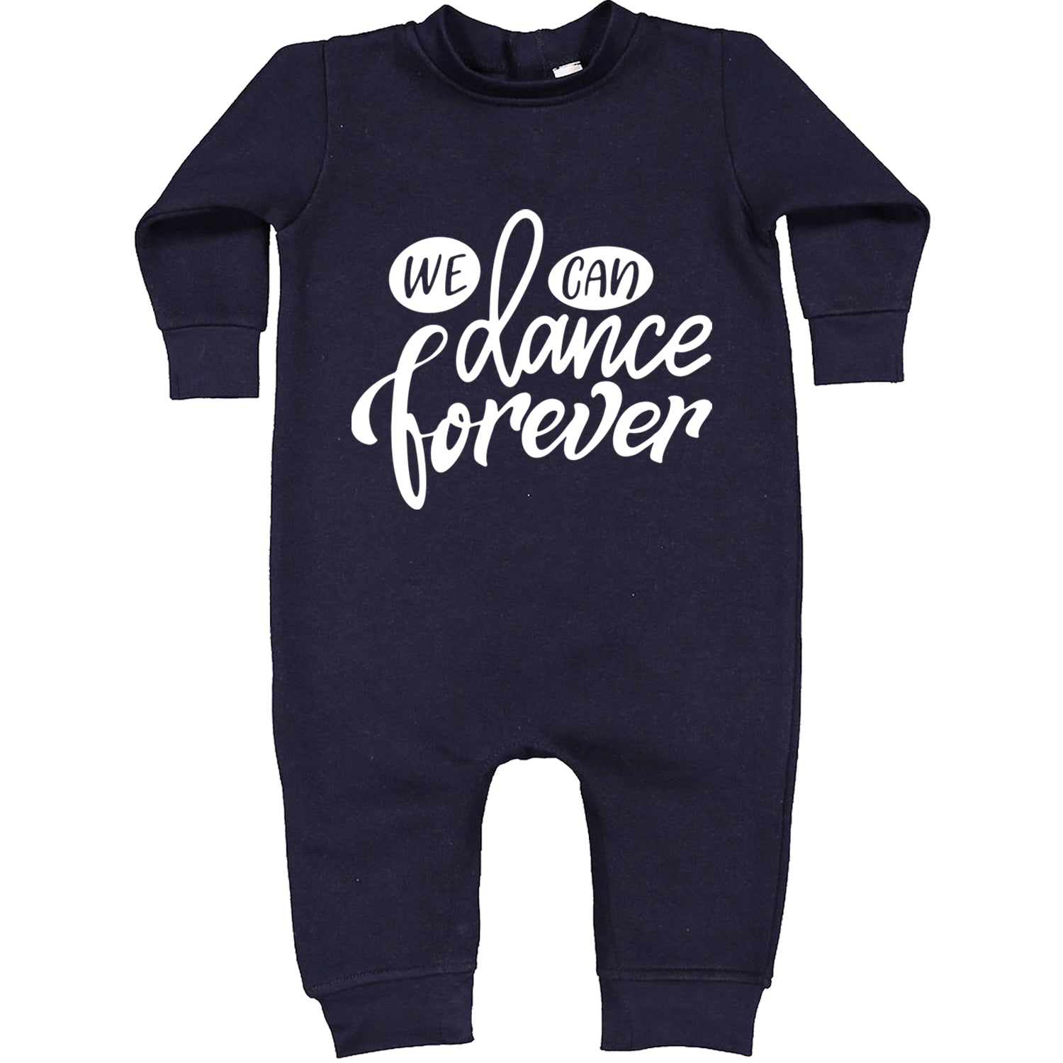 We Can Dance Forever Toddler Hoodie And Infant Fleece Romper Navy Blue