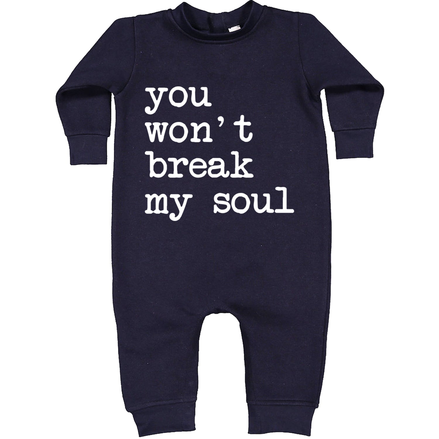 You Won't Break My Soul  Toddler Hoodie And Infant Fleece Romper Navy Blue