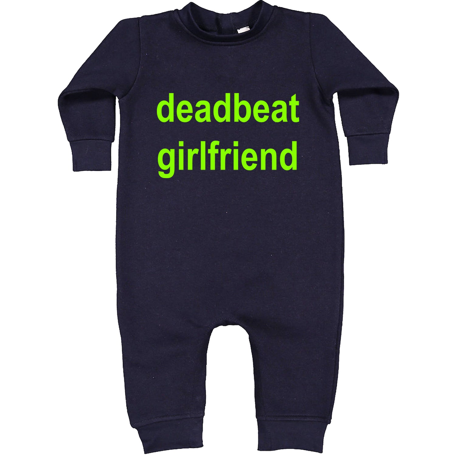 Deadbeat Girlfriend Y2K Slogan Toddler Hoodie And Infant Fleece Romper Navy Blue