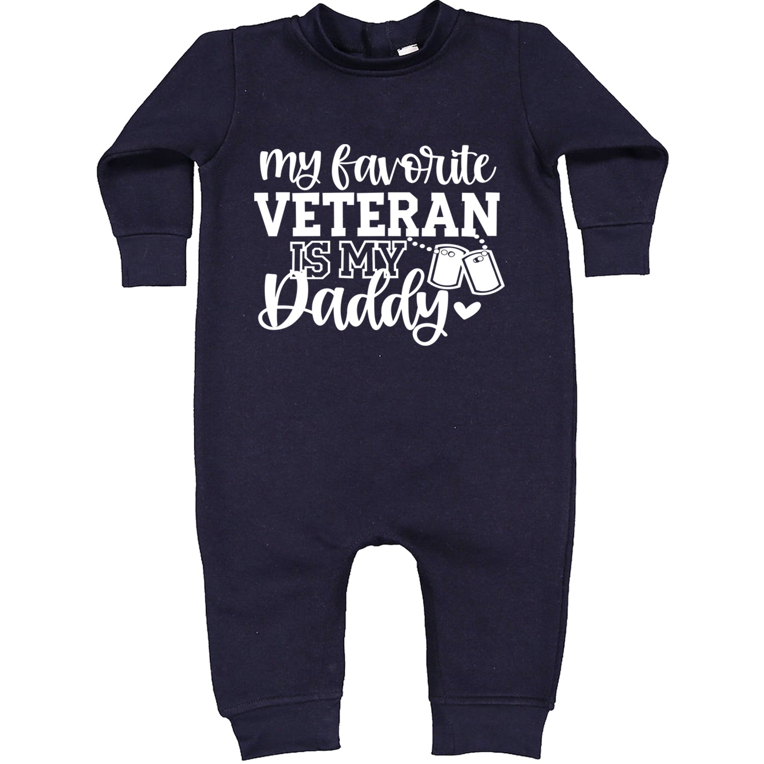 My Favorite Veteran Is My Daddy Toddler Hoodie And Infant Fleece Romper Navy Blue