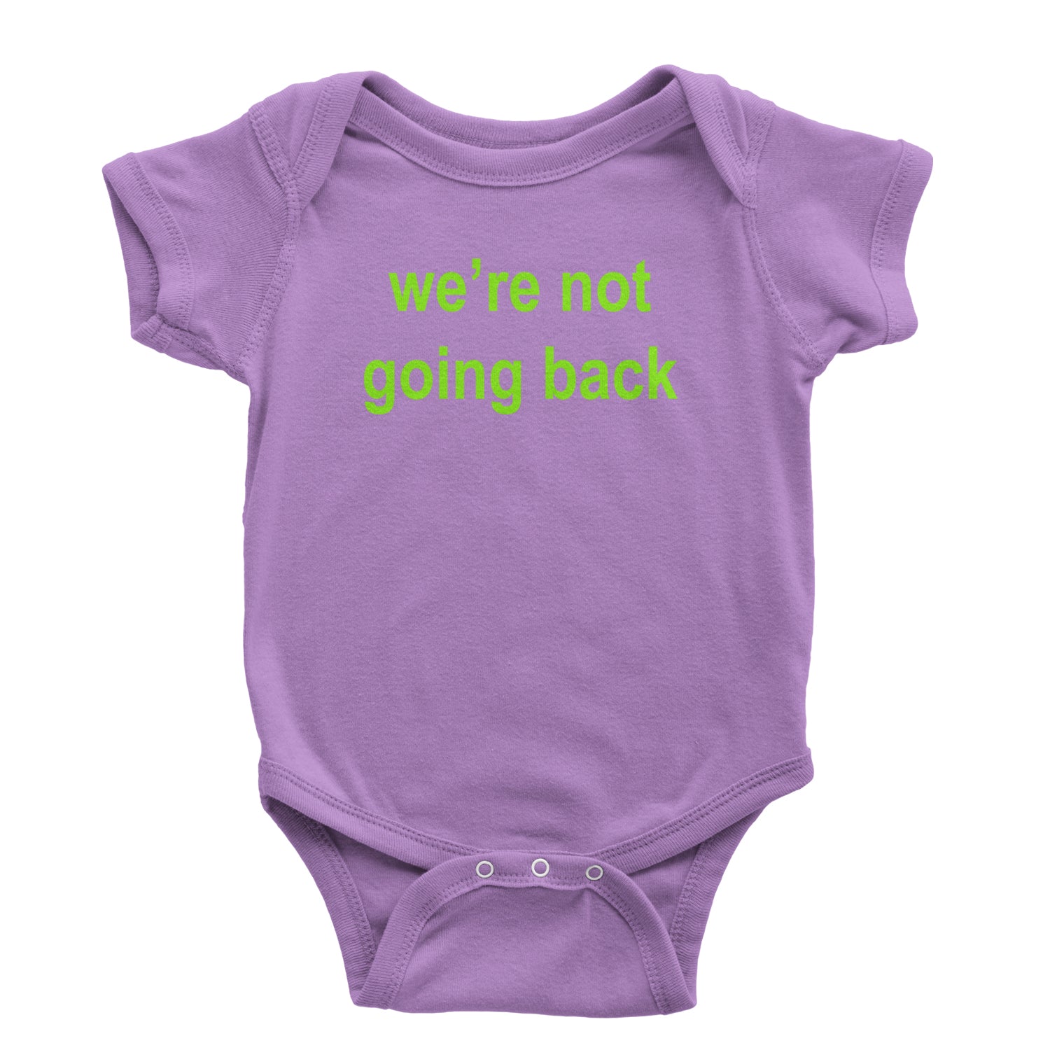 We're Not Going Back - Support Kamala Harris For President 2024 Infant One-Piece Romper Bodysuit and Toddler T-shirt Lavender