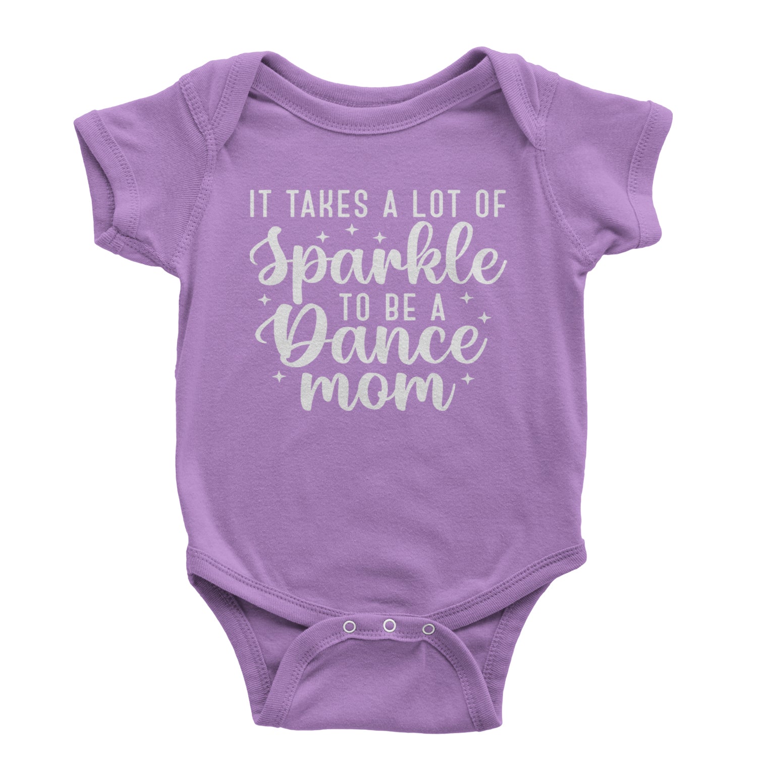 It Takes A Lot Of Sparkle To Be A Dance Mom Infant One-Piece Romper Bodysuit and Toddler T-shirt Black