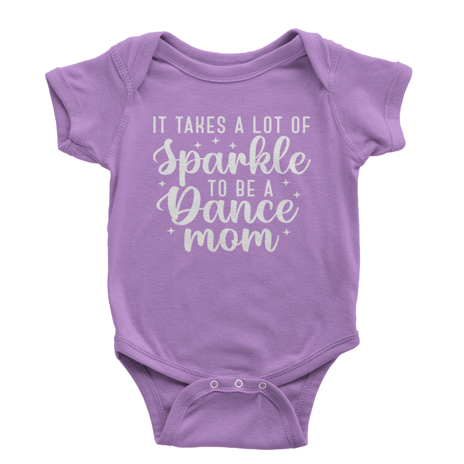 It Takes A Lot Of Sparkle To Be A Dance Mom Infant One-Piece Romper Bodysuit and Toddler T-shirt Black