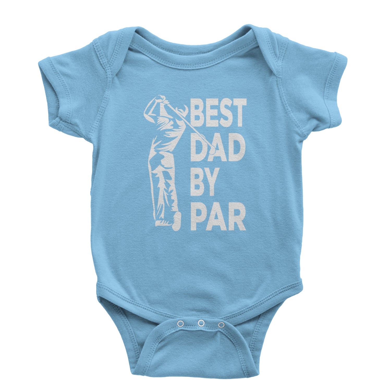 Best Dad By Par Golfing Gift For Father Infant One-Piece Romper Bodysuit and Toddler T-shirt Light Blue