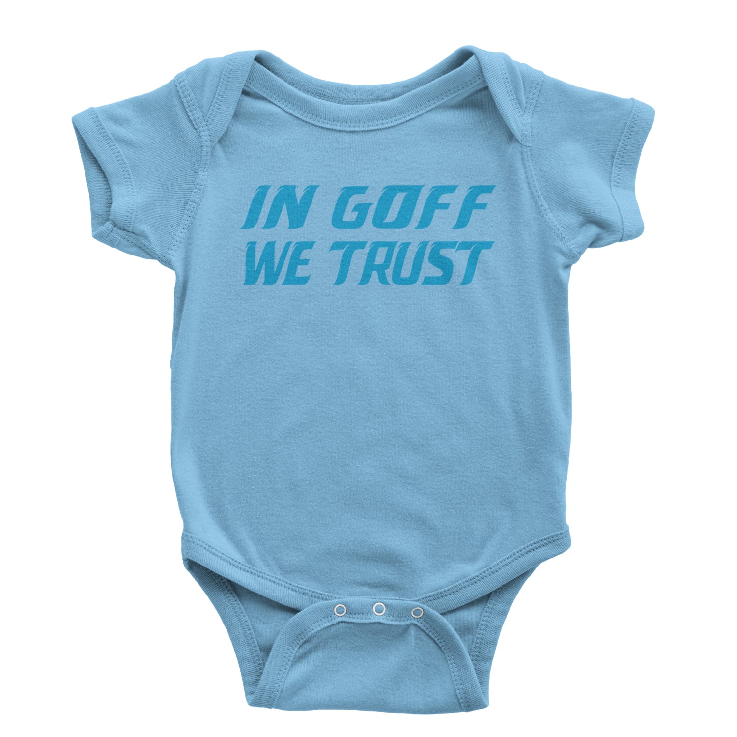 In Goff We Trust Detroit Infant One-Piece Romper Bodysuit and Toddler T-shirt Light Blue