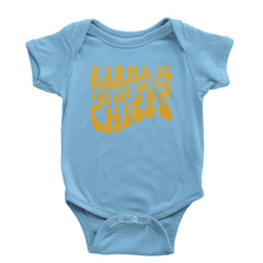 Karma Is The Guy On The Chiefs Boyfriend Infant One-Piece Romper Bodysuit and Toddler T-shirt Light Blue