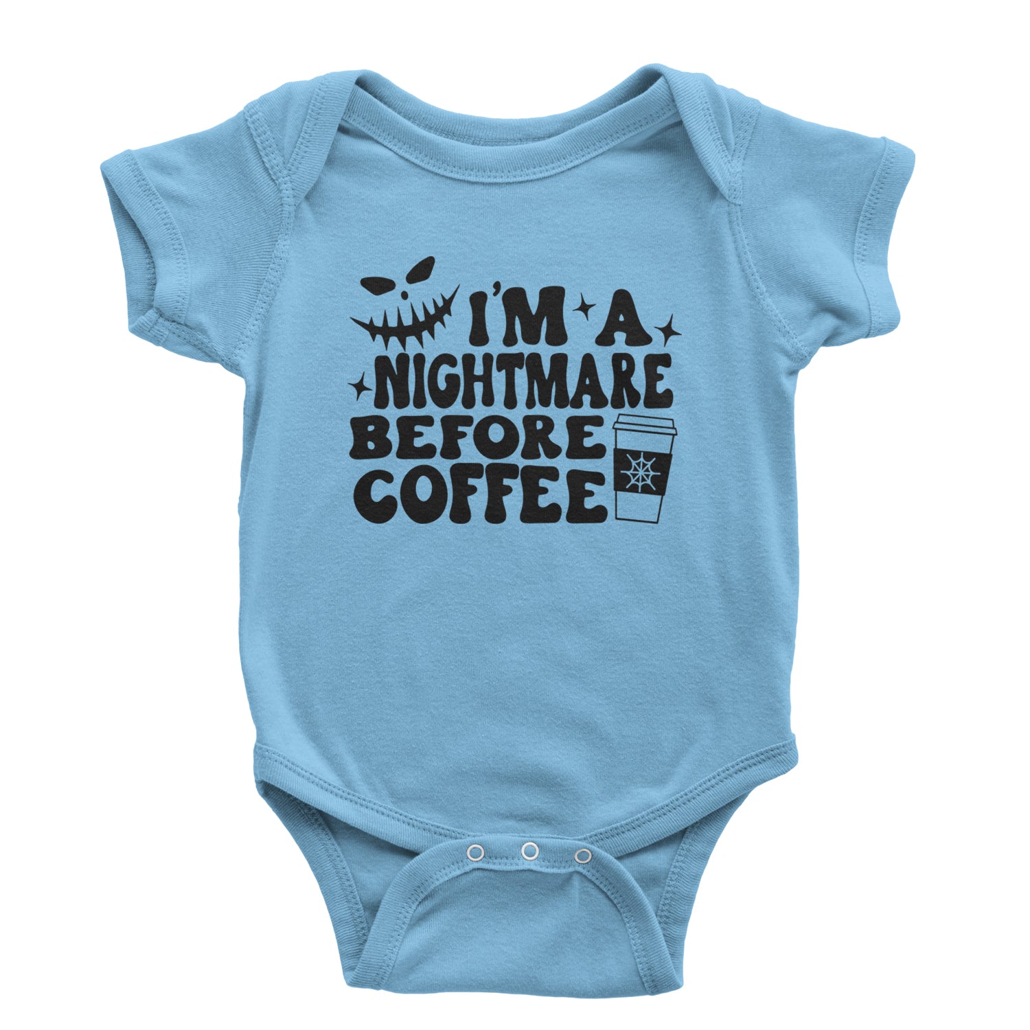 I'm A Nightmare Before Coffee Infant One-Piece Romper Bodysuit and Toddler T-shirt Light Blue