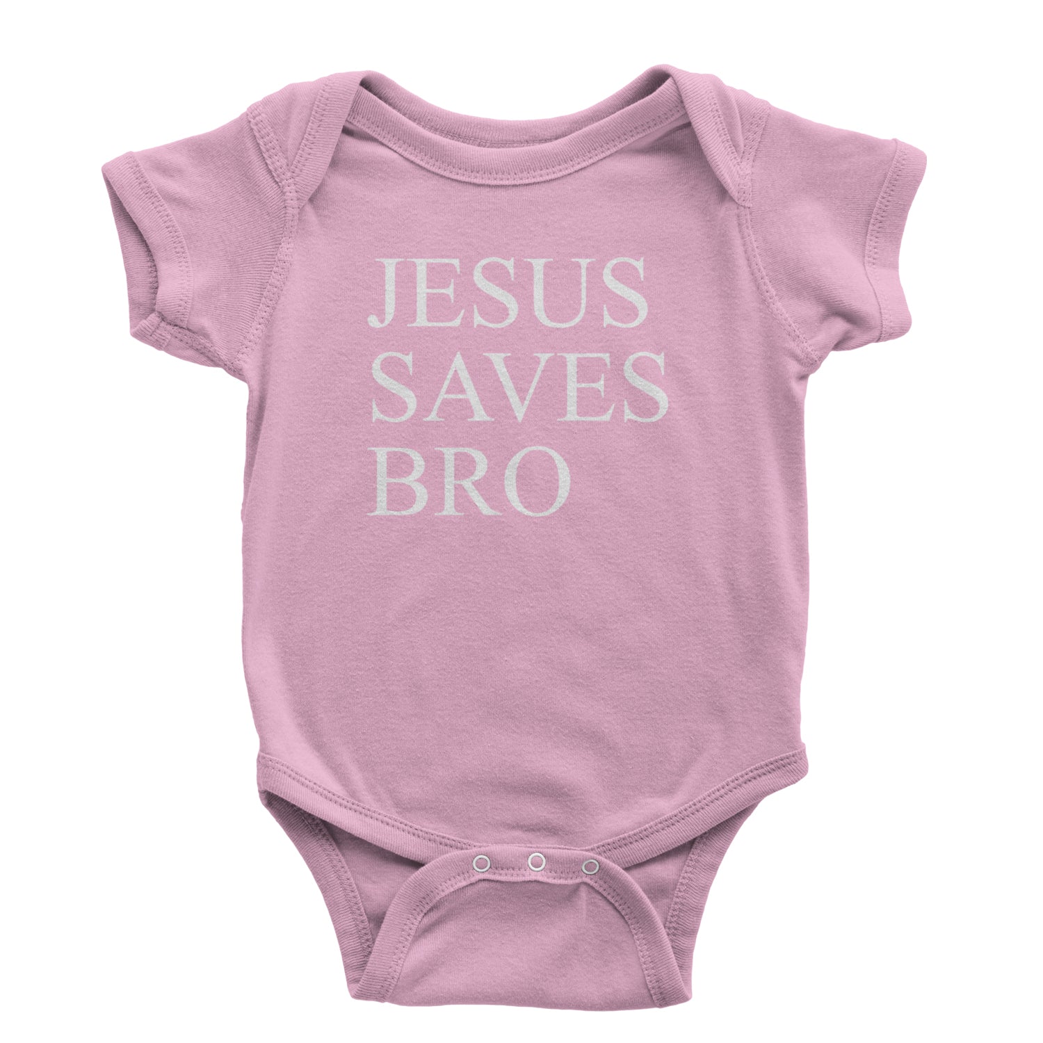 Jesus Saves Bro  Infant One-Piece Romper Bodysuit and Toddler T-shirt Light Pink