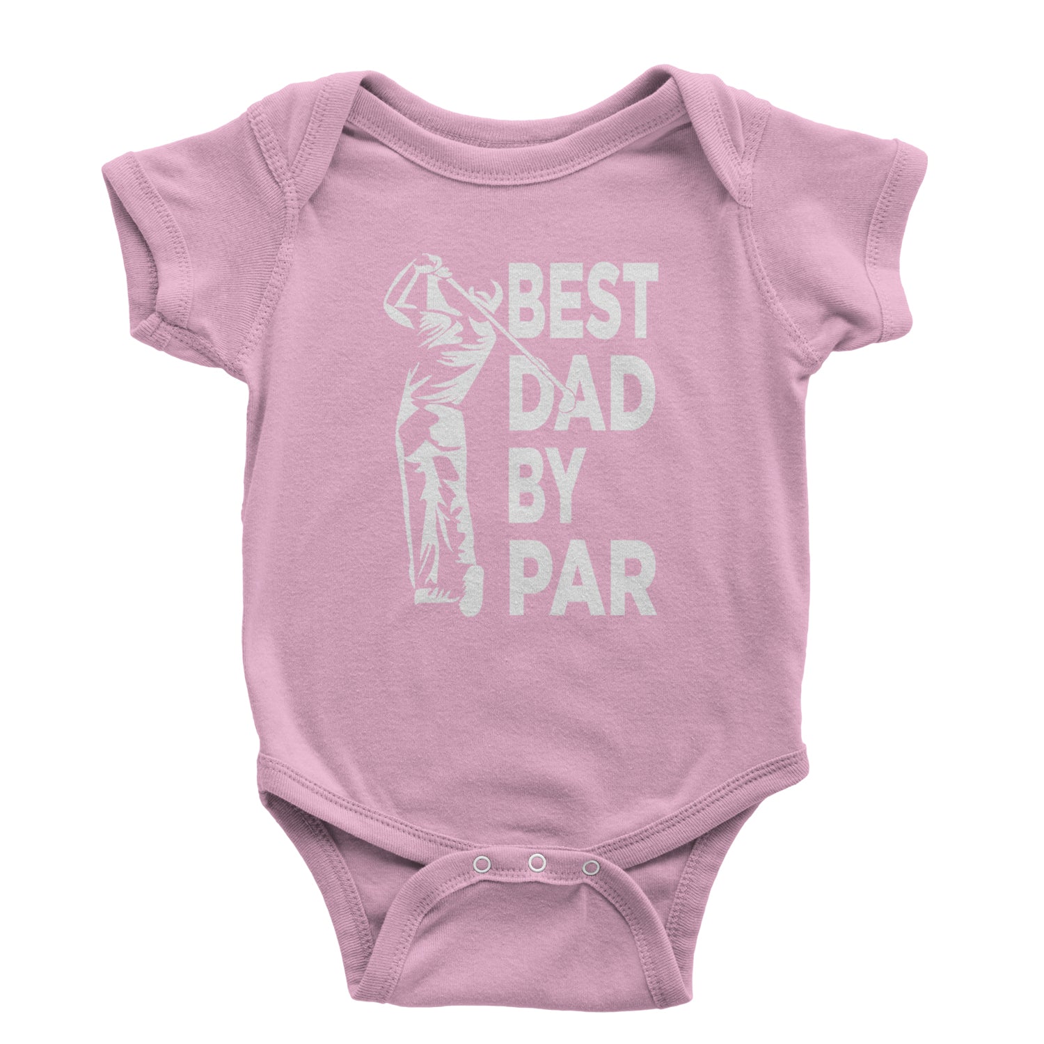 Best Dad By Par Golfing Gift For Father Infant One-Piece Romper Bodysuit and Toddler T-shirt Light Pink