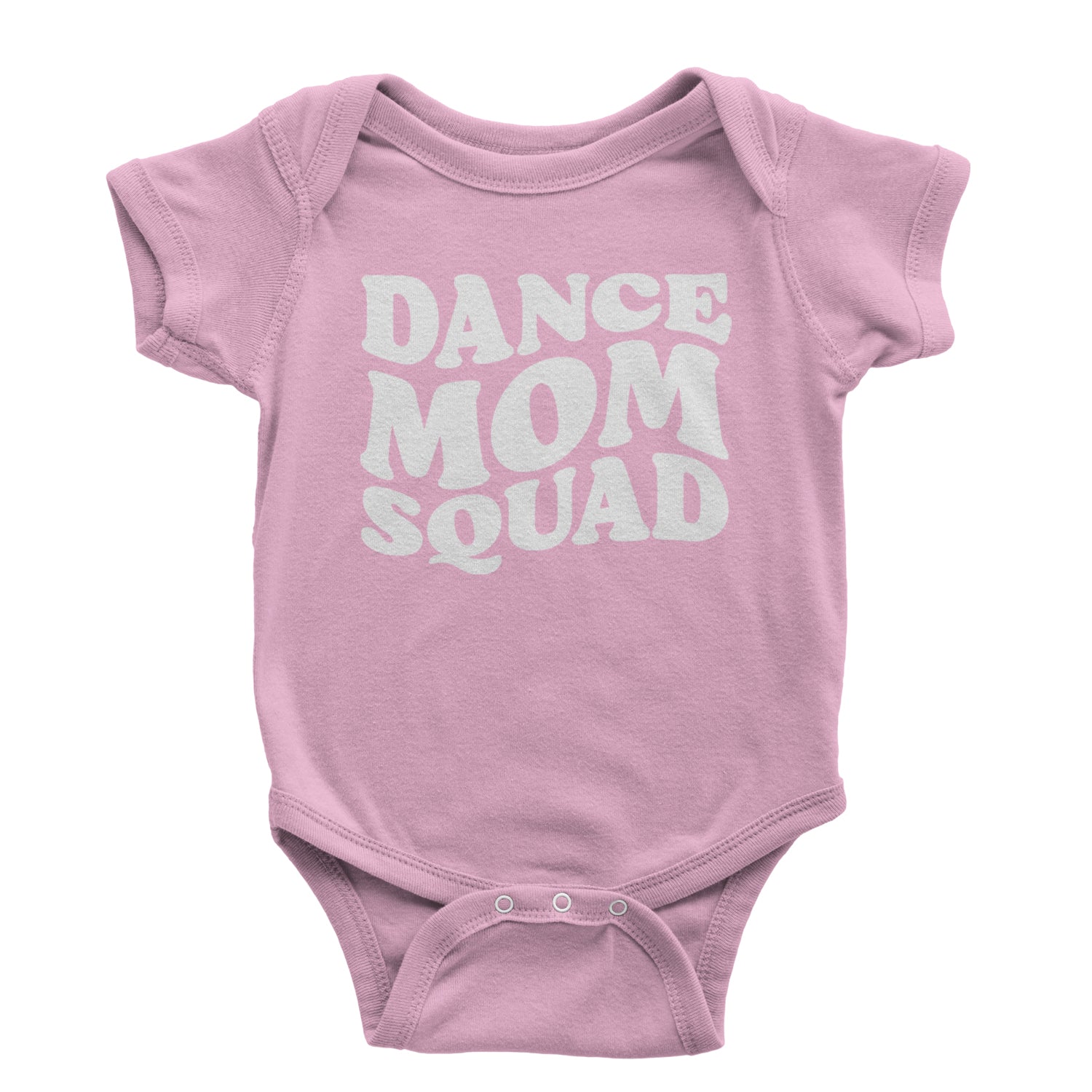 Dance Mom Squad Infant One-Piece Romper Bodysuit and Toddler T-shirt Light Pink