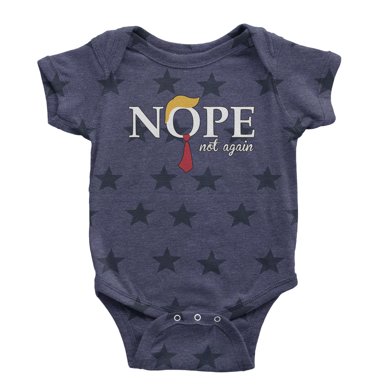 Nope Not Again Anti-Trump 2024 Infant One-Piece Romper Bodysuit and Toddler T-shirt Navy Blue STAR