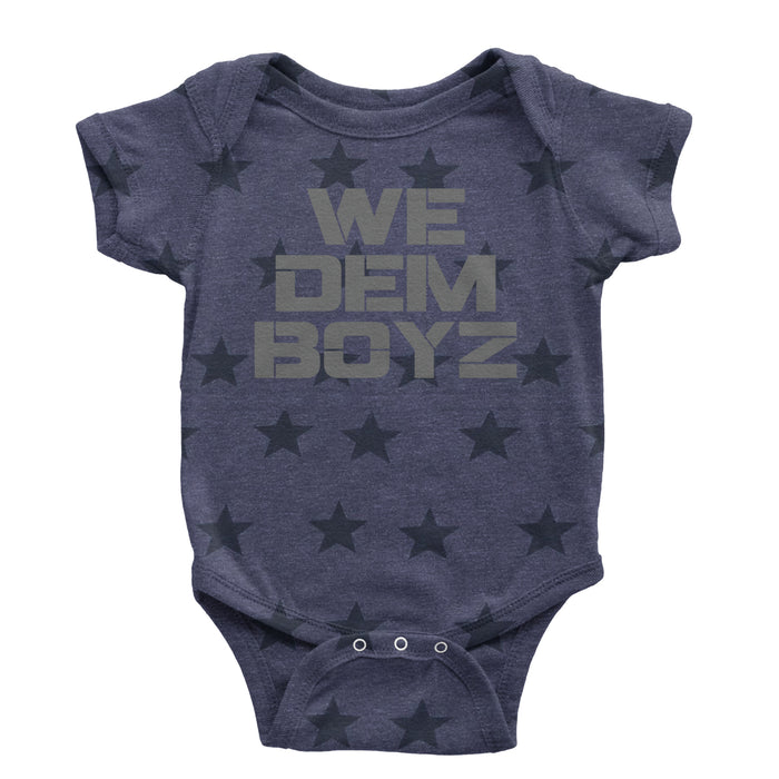 WE Dem Boys Dallas  Infant One-Piece Romper Bodysuit or Toddler T-shirt