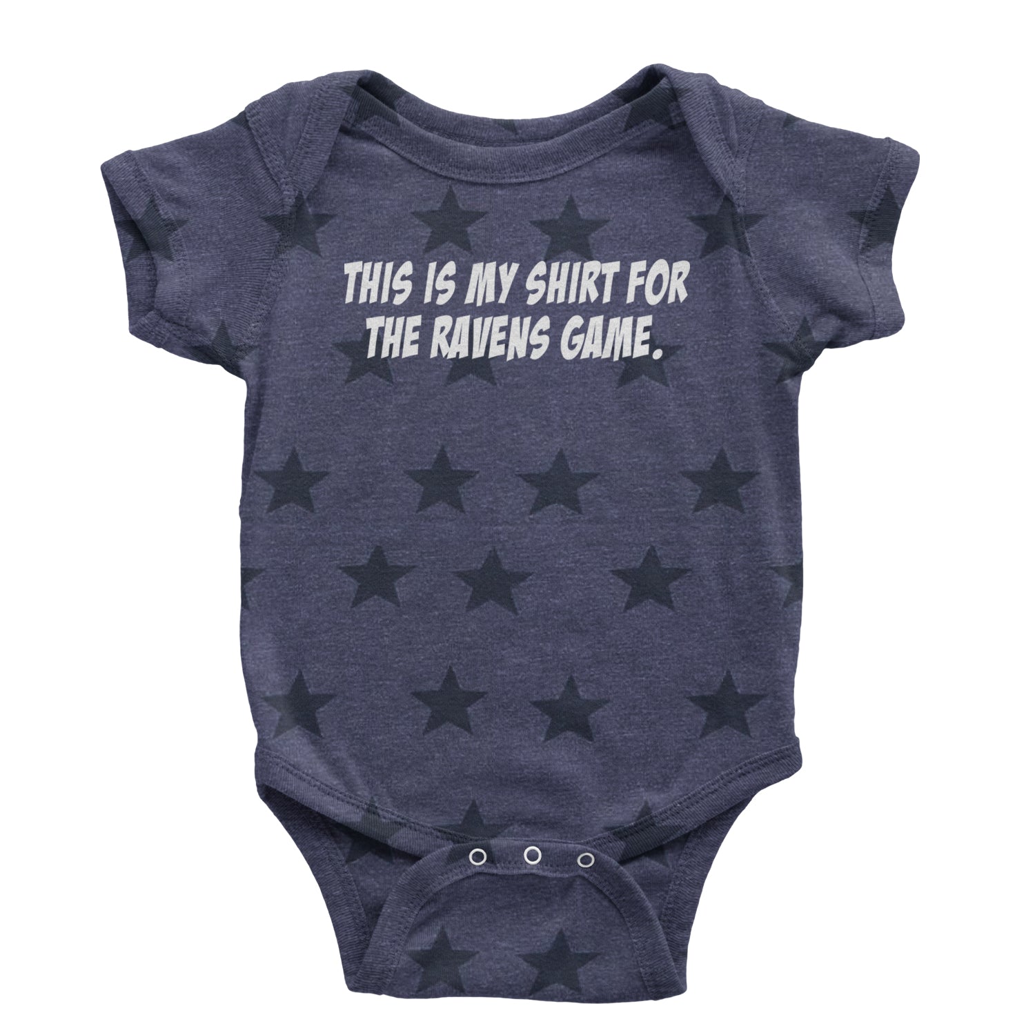 This Is My Shirt For The Ravens Game Infant One-Piece Romper Bodysuit and Toddler T-shirt Navy Blue STAR